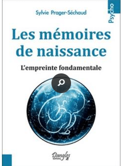 Les mémoires de naissance – l’empreinte fondamentale.